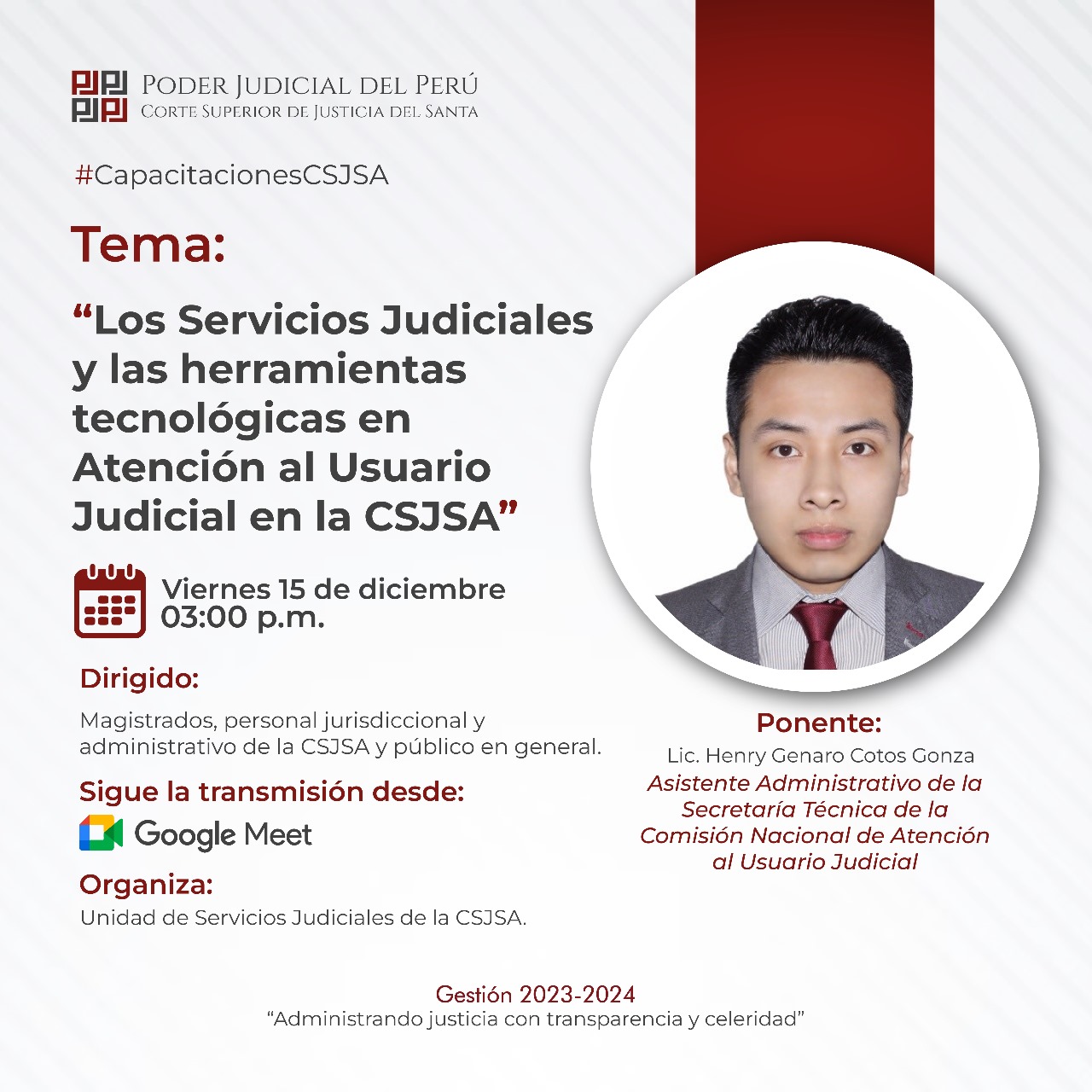 LOS SERVICIOS JUDICIALES Y LAS HERRAMIENTAS TECNOLÓGICAS EN ATENCIÓN AL USUARIO JUDICIAL EN LA CSJSA
