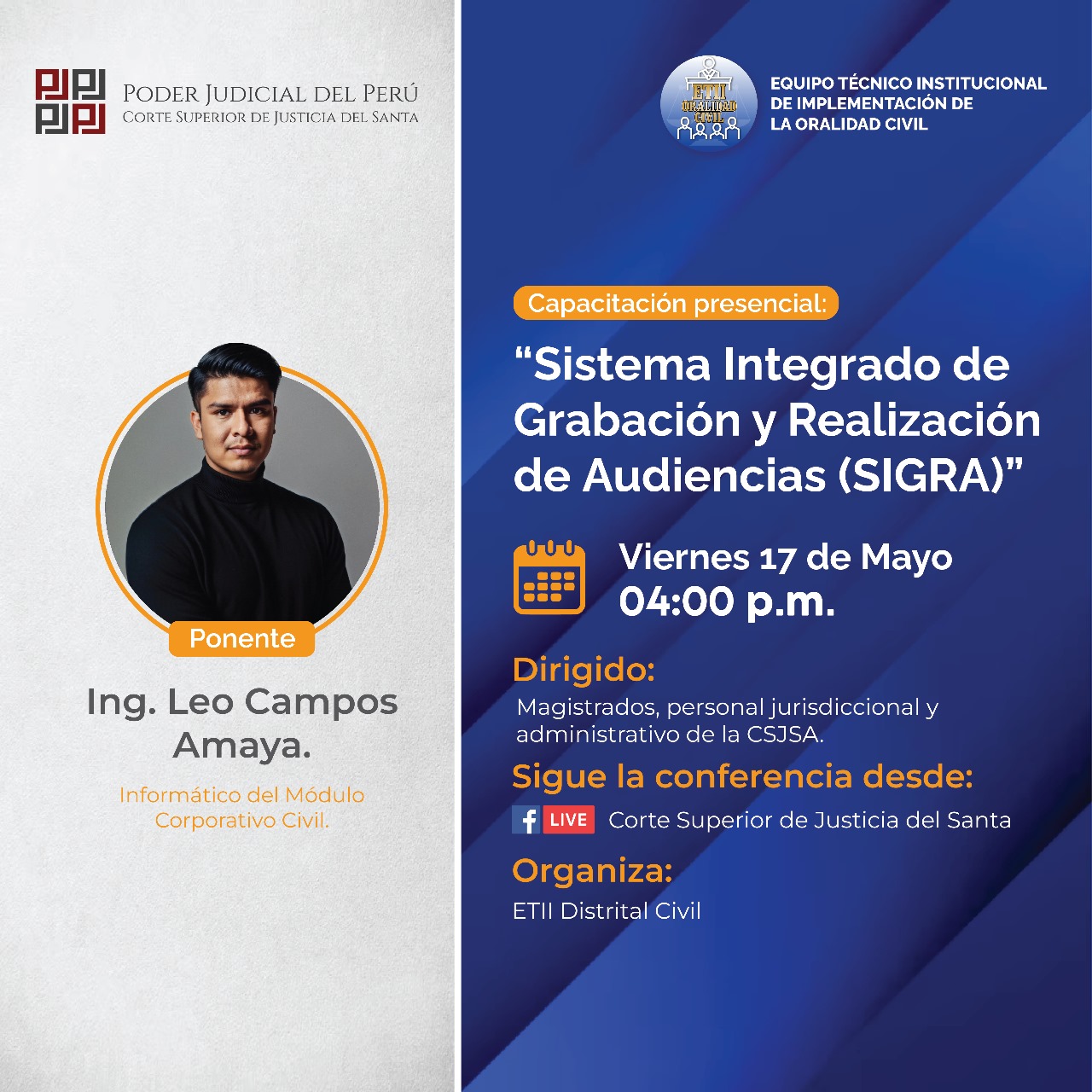 “SISTEMA INTEGRADO DE GRABACIÓN Y REALIZACIÓN DE AUDIENCIAS (SIGRA)”