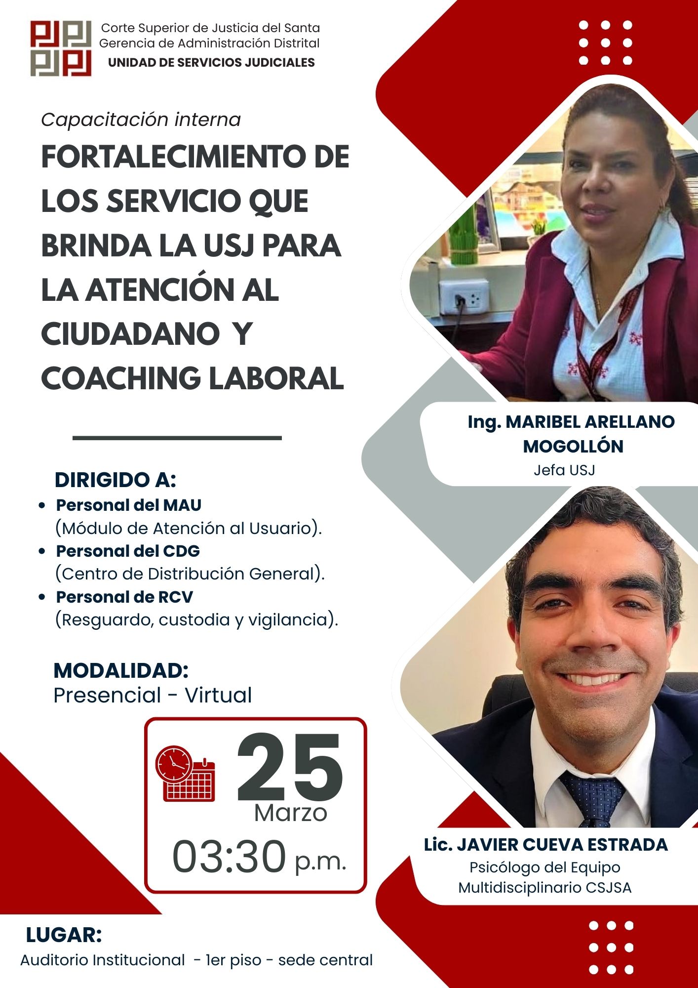 “FORTALECIMIENTO DE LOS SERVICIOS QUE BRINDA LA USJ PARA LA ATENCIÓN AL CIUDADANO Y COACHING LABORAL”
